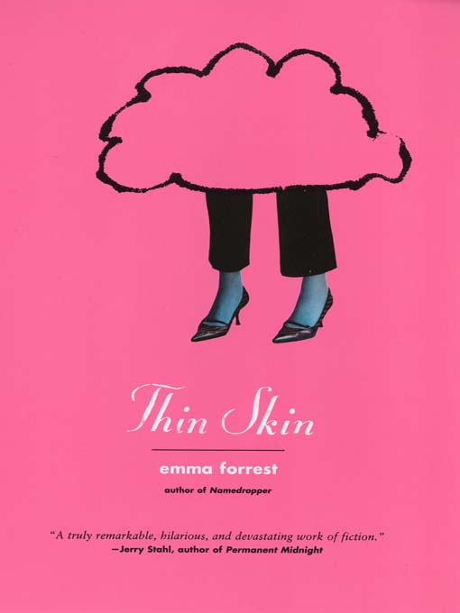 Title details for Thin Skin by Emma Forrest - Available